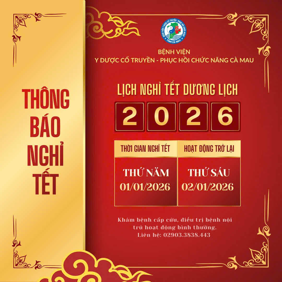 BỆNH VIỆN YDCT – PHCN CÀ MAU THÔNG BÁO NGHỈ TẾT DƯƠNG LỊCH 2026